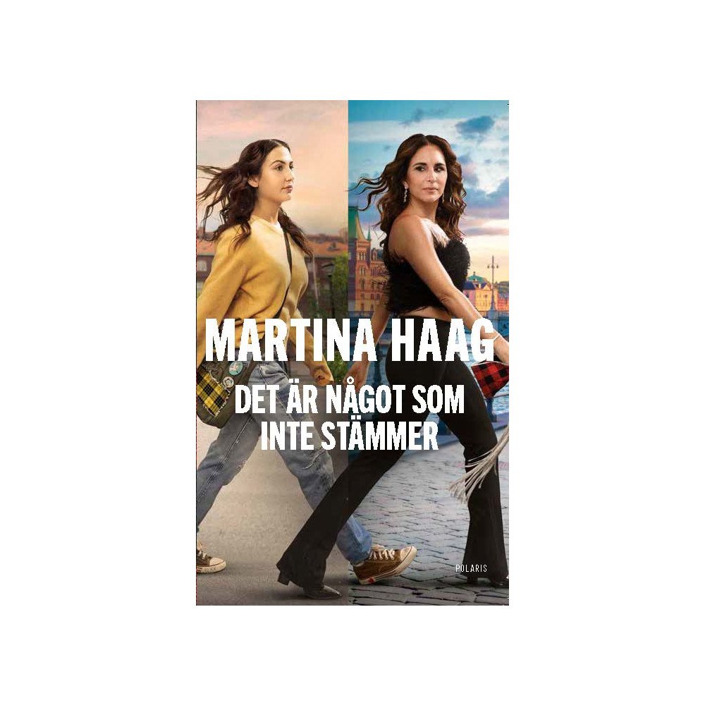 Martina Haag Det är något som inte stämmer (pocket)