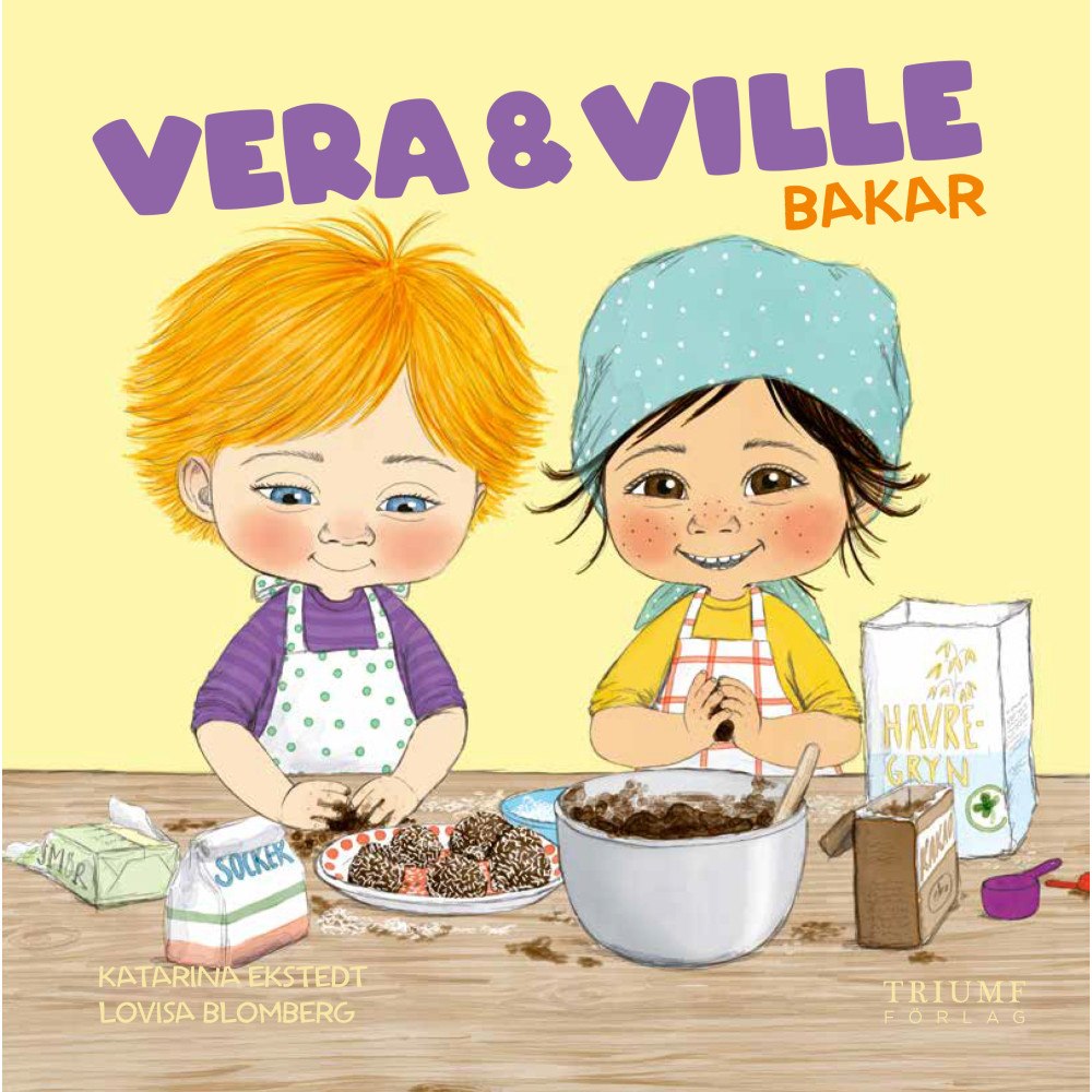 Katarina Ekstedt Vera och Ville bakar (inbunden)