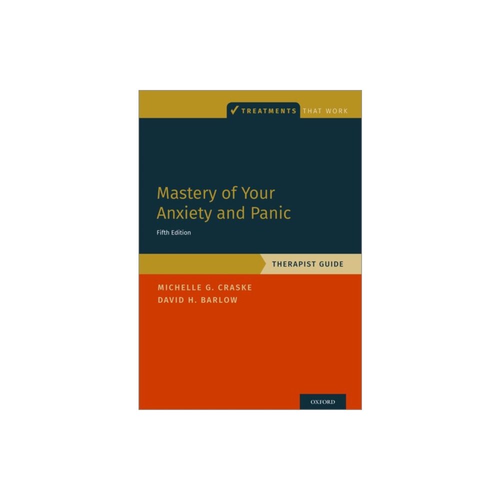 Oxford University Press Inc Mastery of Your Anxiety and Panic (häftad, eng)