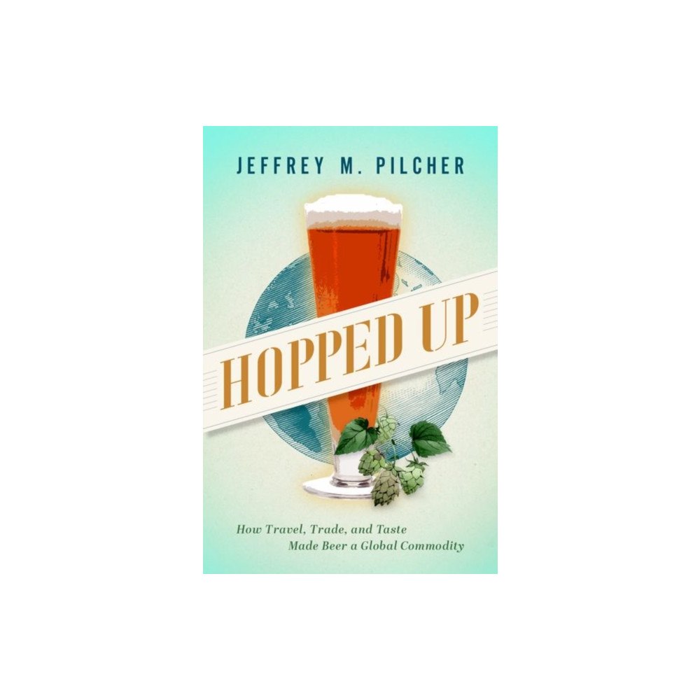 Oxford University Press Inc Hopped Up (inbunden, eng)