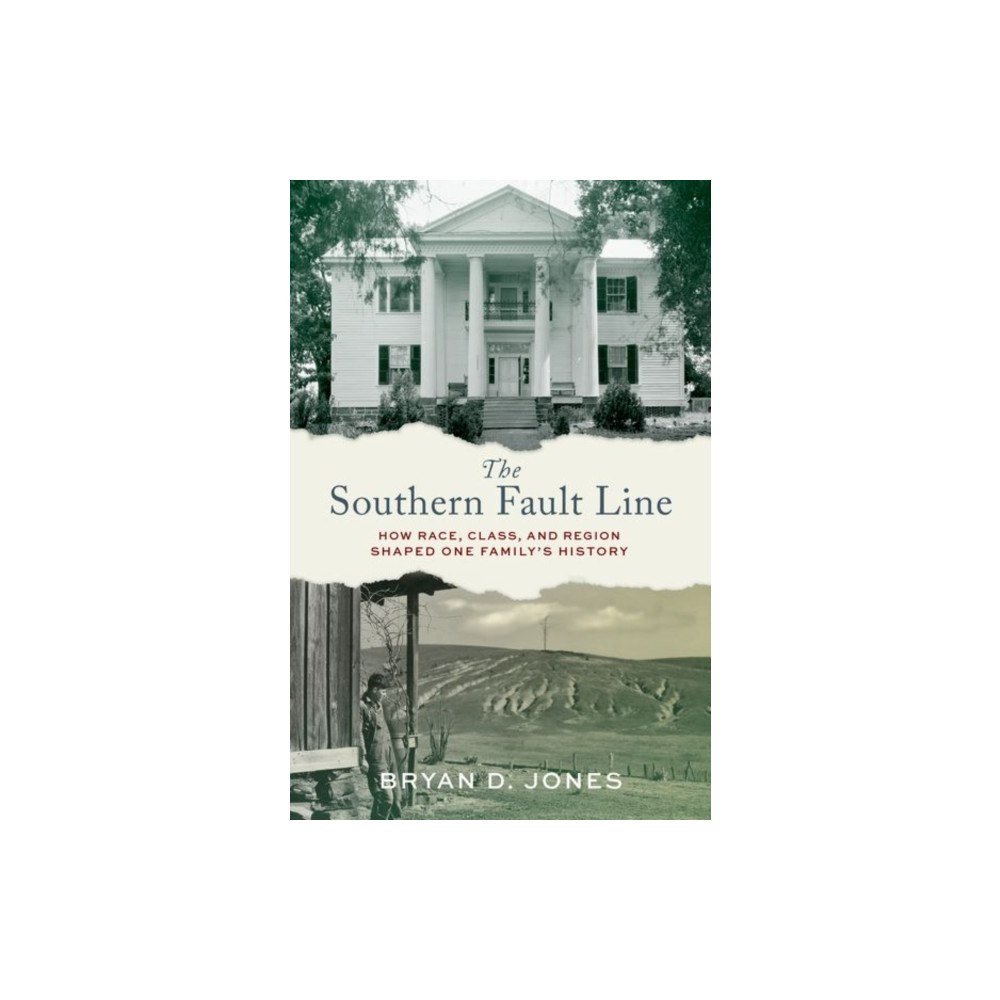 Oxford University Press Inc The Southern Fault Line (inbunden, eng)