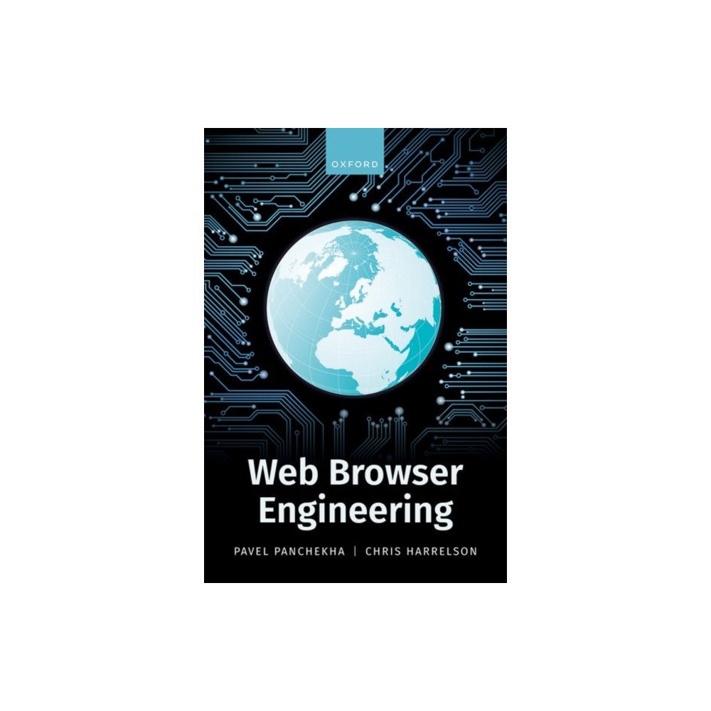 Oxford University Press Web Browser Engineering (inbunden, eng)