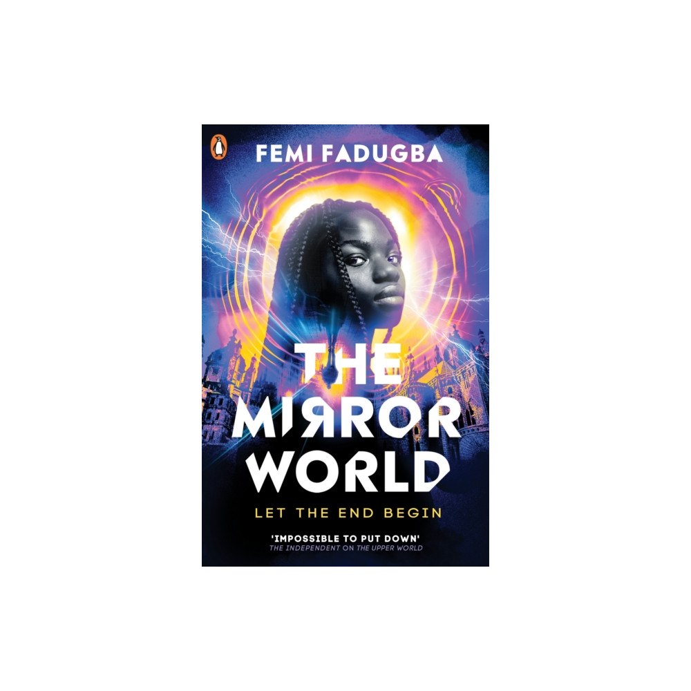 Penguin Random House Children's UK The Mirror World (häftad, eng)