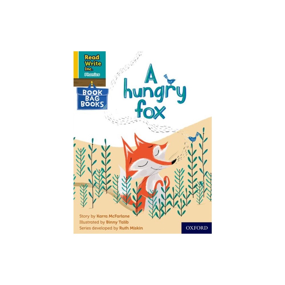 Oxford University Press Read Write Inc. Phonics: A hungry fox (Yellow Set 5 Book Bag Book 4) (häftad, eng)