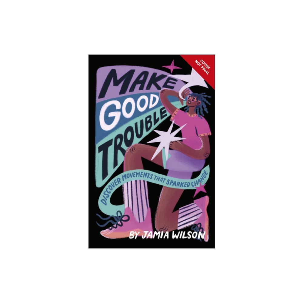 Dorling Kindersley Ltd Make Good Trouble (häftad, eng)