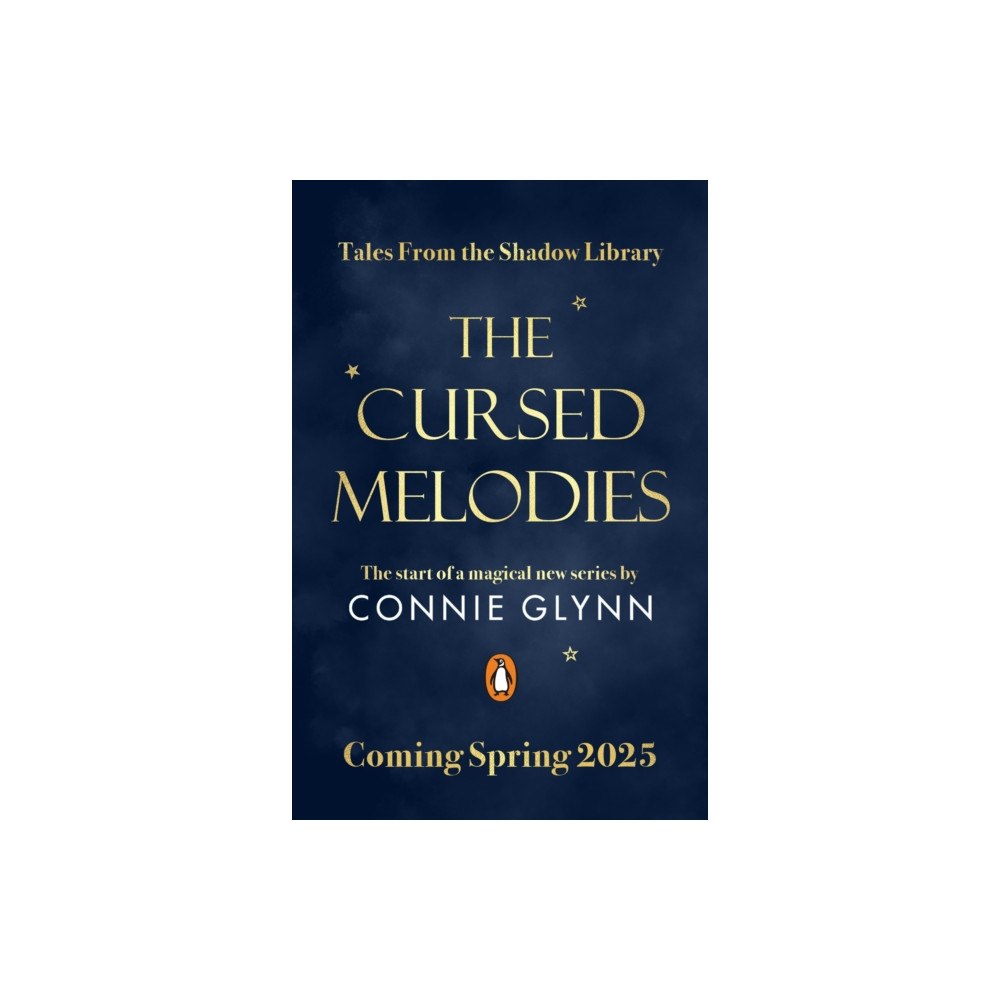 Penguin Random House Children's UK The Cursed Melodies (inbunden, eng)