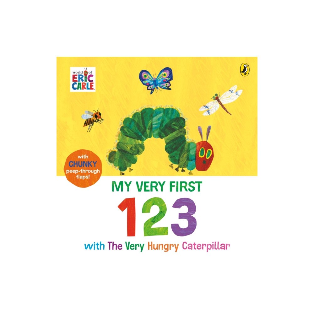 Penguin Random House Children's UK My Very First 123 with The Very Hungry Caterpillar (bok, board book, eng)