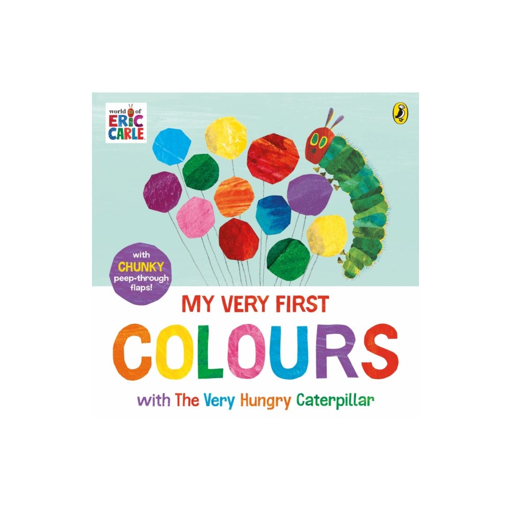 Penguin Random House Children's UK My Very First Colours with The Very Hungry Caterpillar (bok, board book, eng)