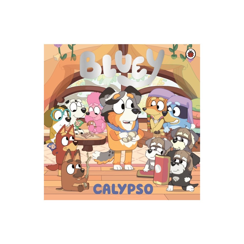 Penguin Random House Children's UK Bluey: Calypso (häftad, eng)