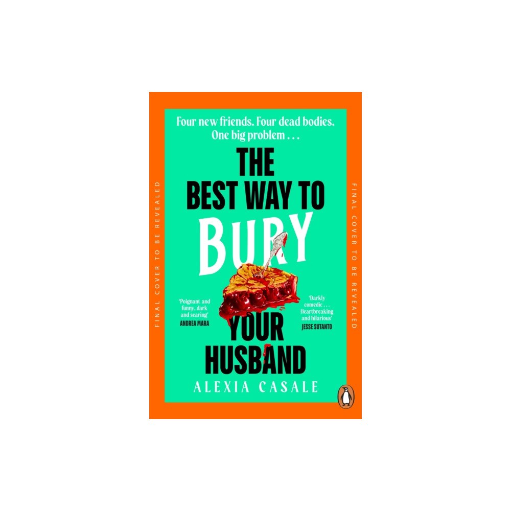 Penguin books ltd The Best Way to Bury Your Husband (häftad, eng)