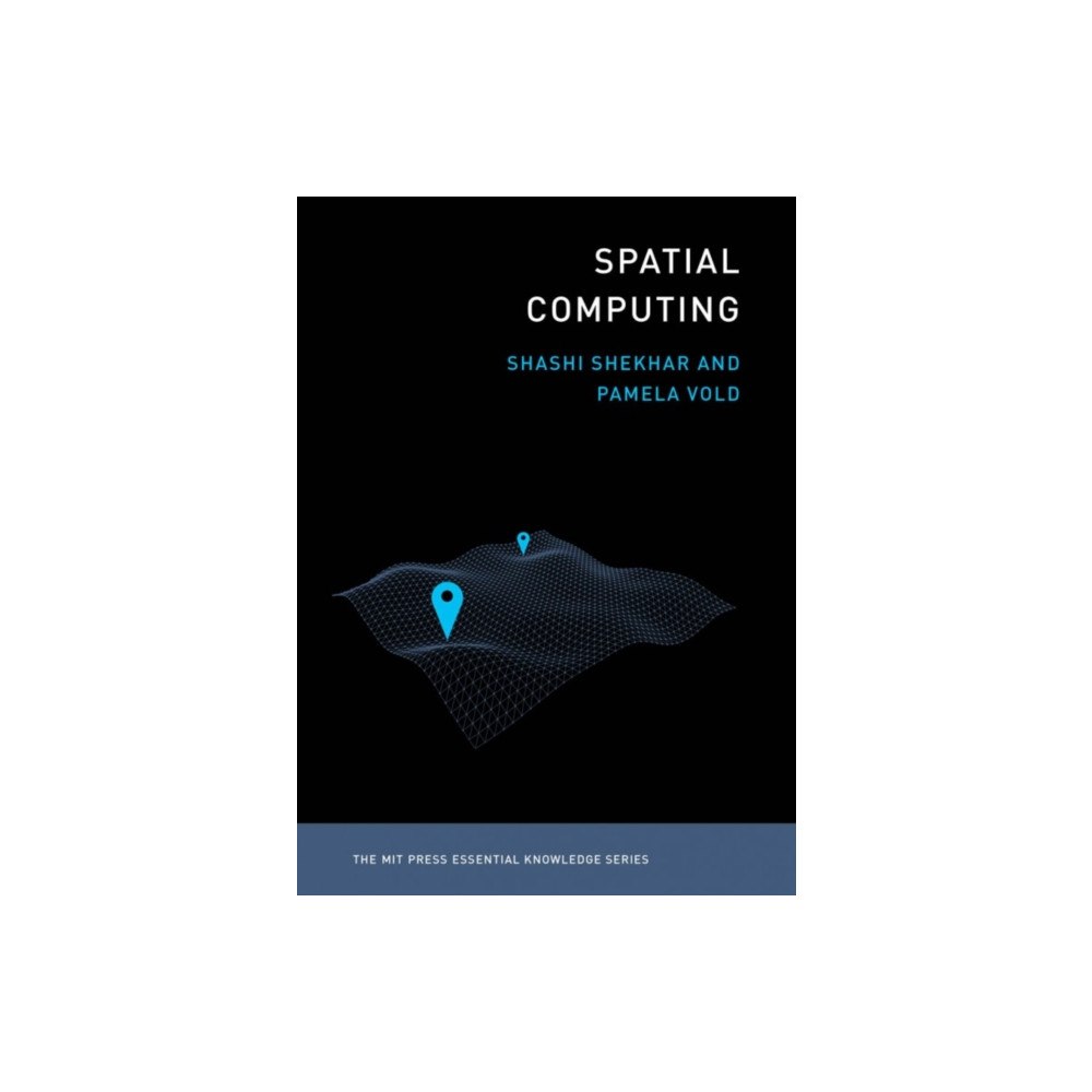 Mit press ltd Spatial Computing (häftad, eng)