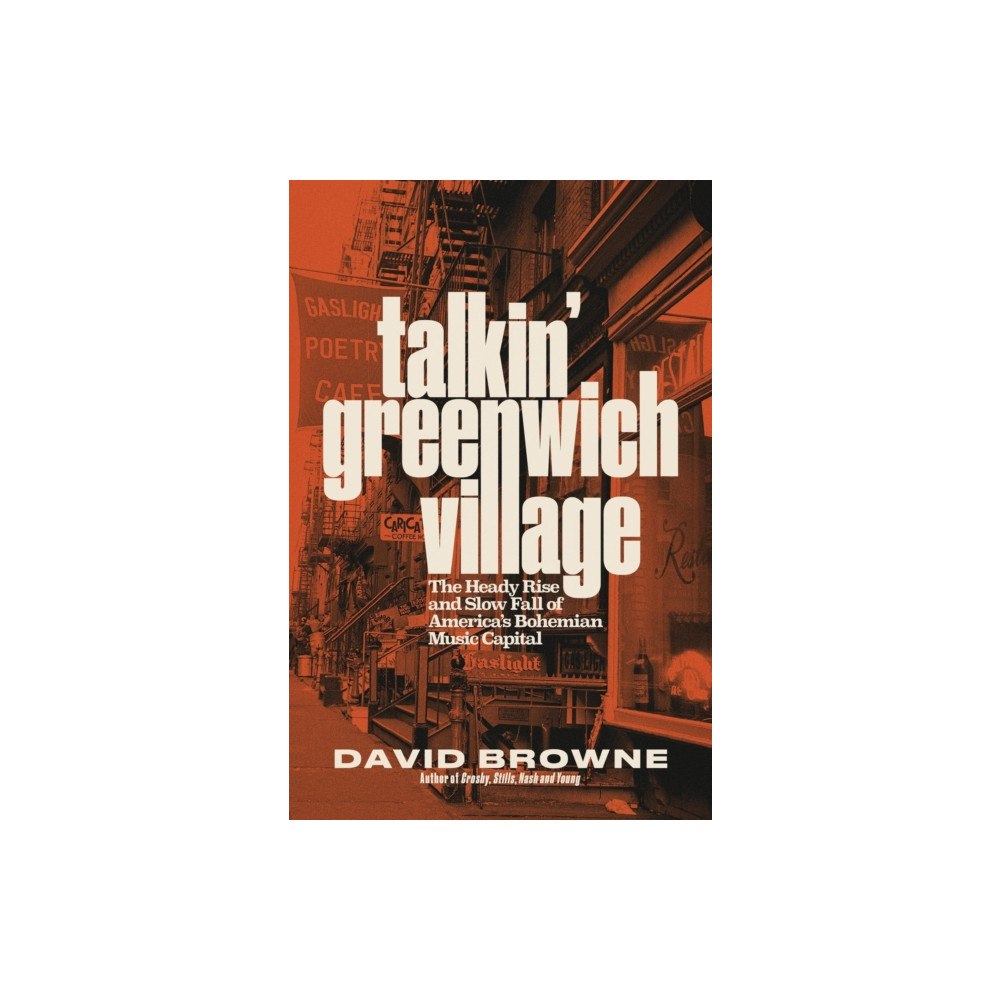 Hachette Books Talkin' Greenwich Village (inbunden, eng)