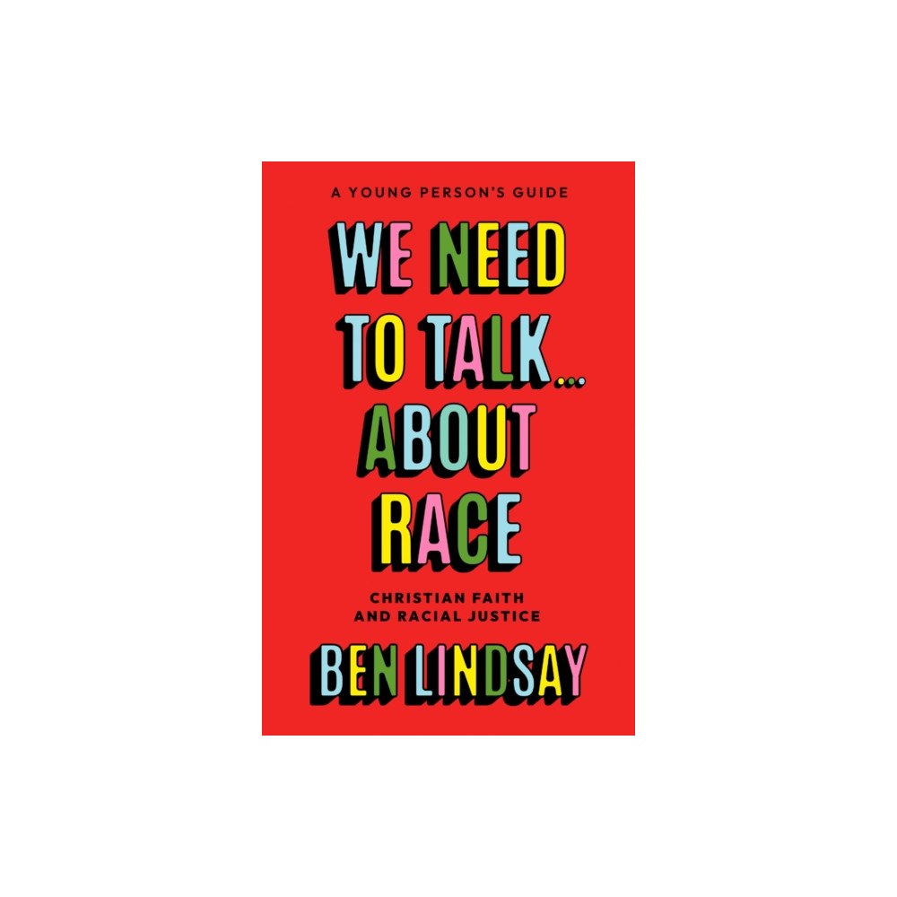 Spck publishing We Need to Talk... About Race (häftad, eng)