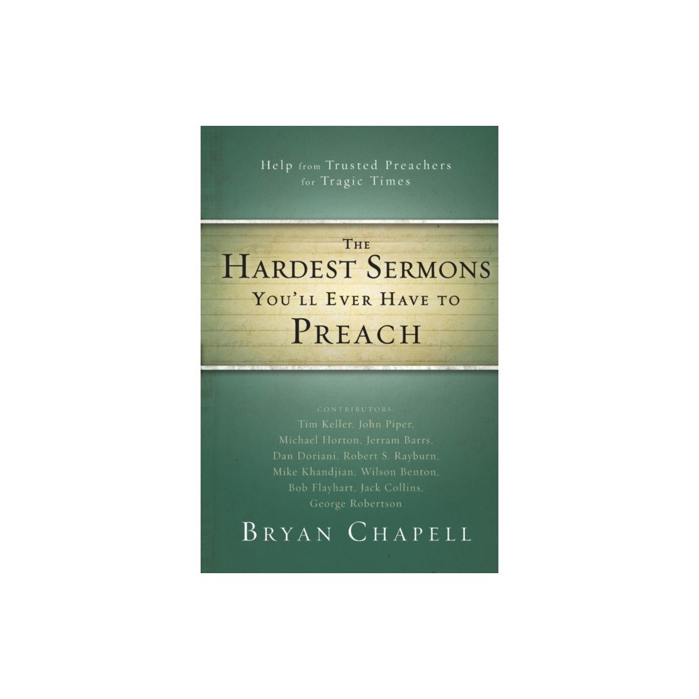 Zondervan The Hardest Sermons You'll Ever Have to Preach (häftad, eng)