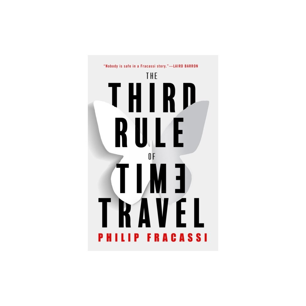 Little, Brown Book Group The Third Rule of Time Travel (häftad, eng)