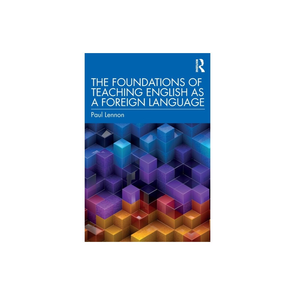 Taylor & francis ltd The Foundations of Teaching English as a Foreign Language (häftad, eng)