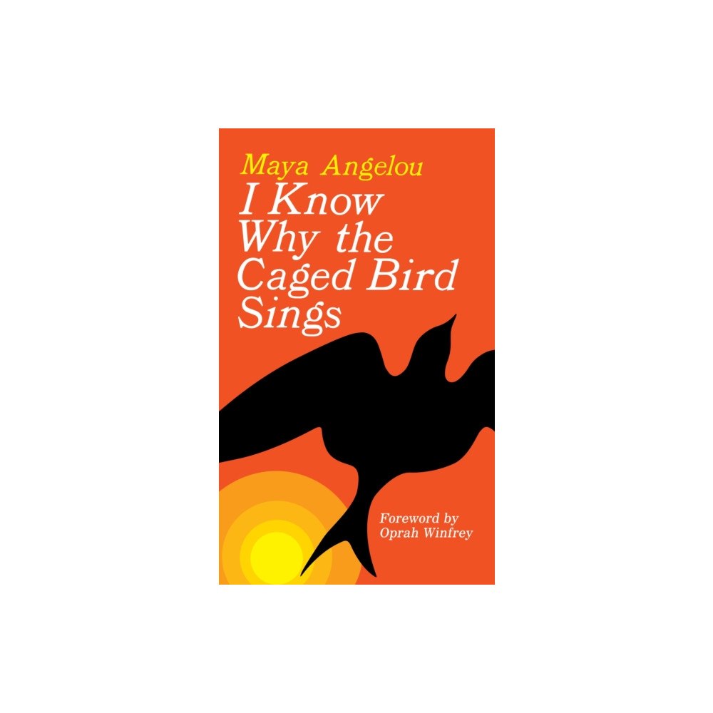 Random House I Know Why the Caged Bird Sings (häftad, eng)