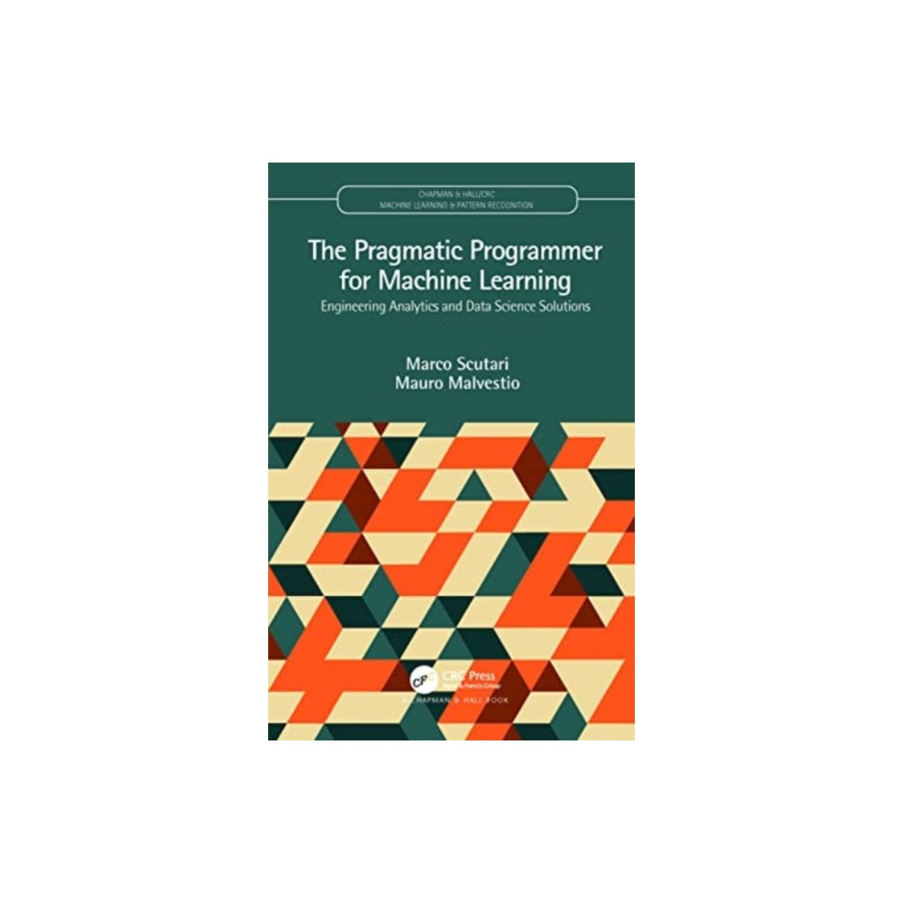 Taylor & francis ltd The Pragmatic Programmer for Machine Learning (häftad, eng)