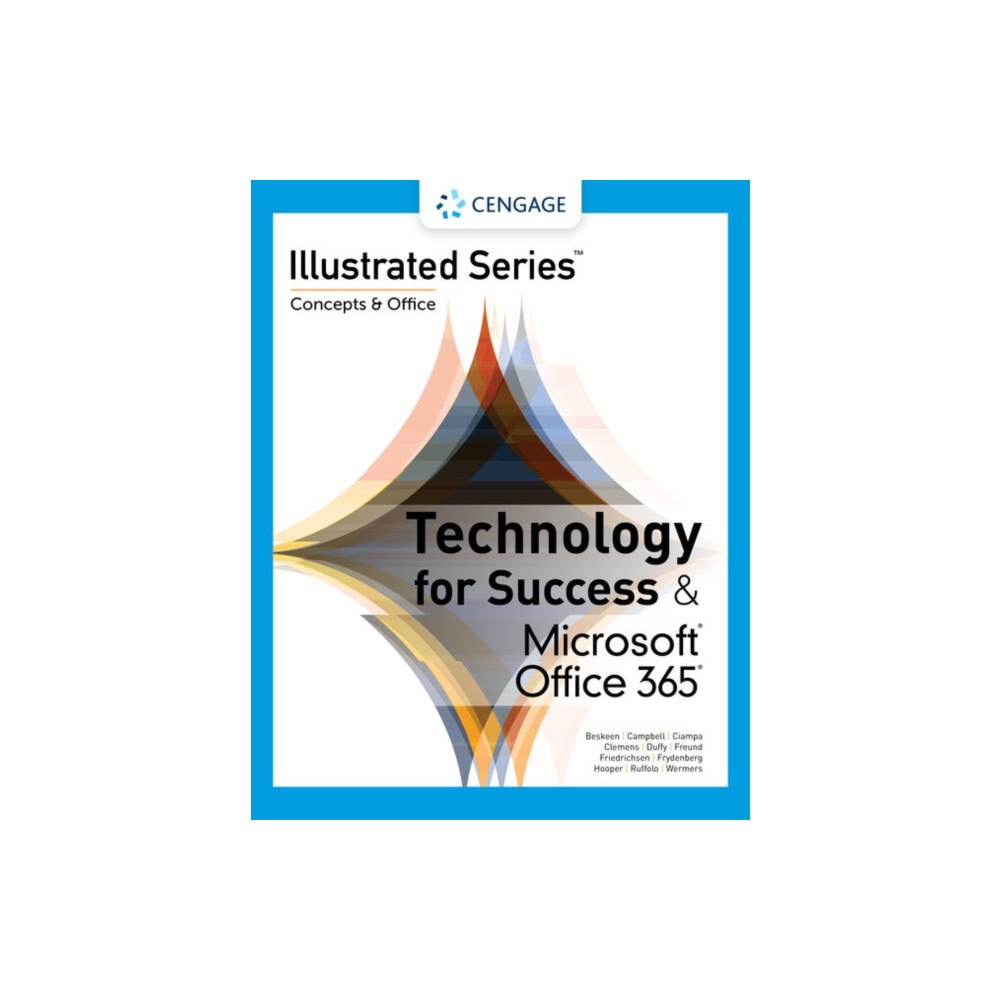 Cengage Learning, Inc Technology for Success and Illustrated SeriesA® Collection, MicrosoftA® 365A® & OfficeA® 2021 (häftad, eng)