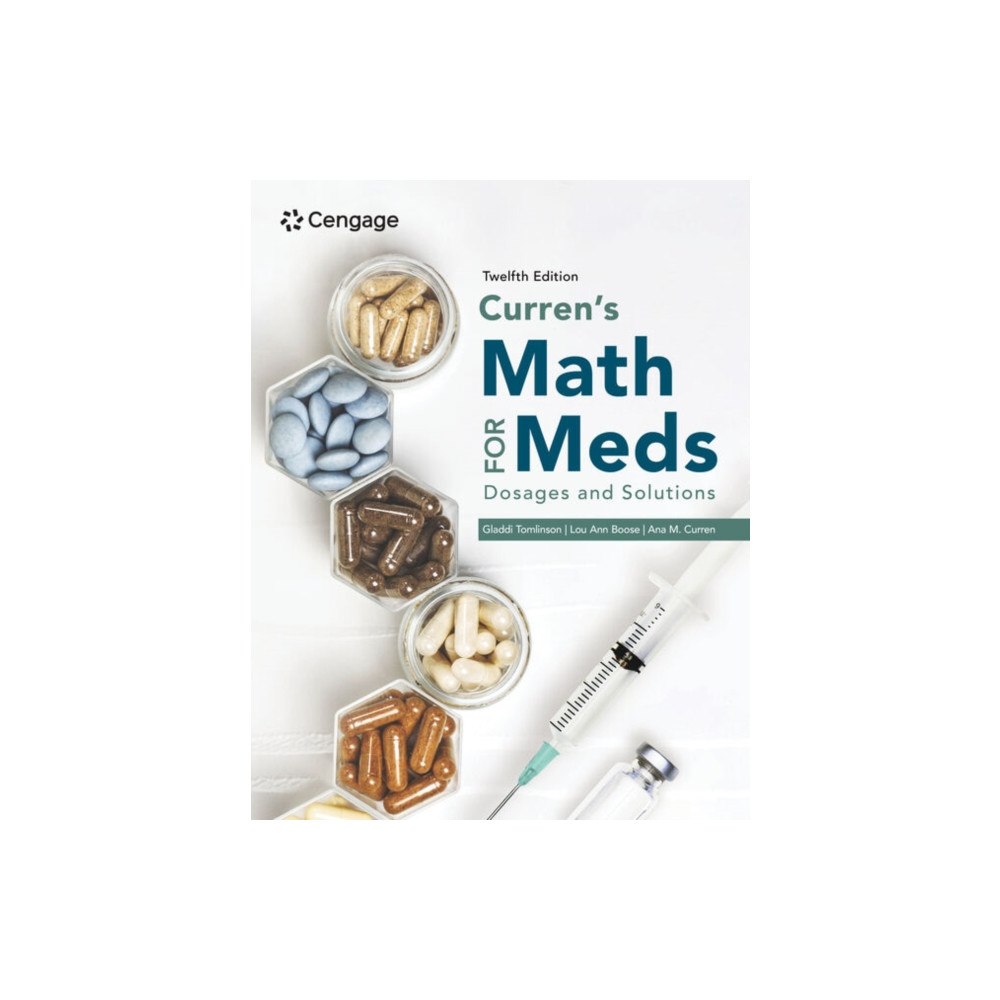 Cengage Learning, Inc Curren's Math for Meds: Dosages and Solutions (häftad, eng)
