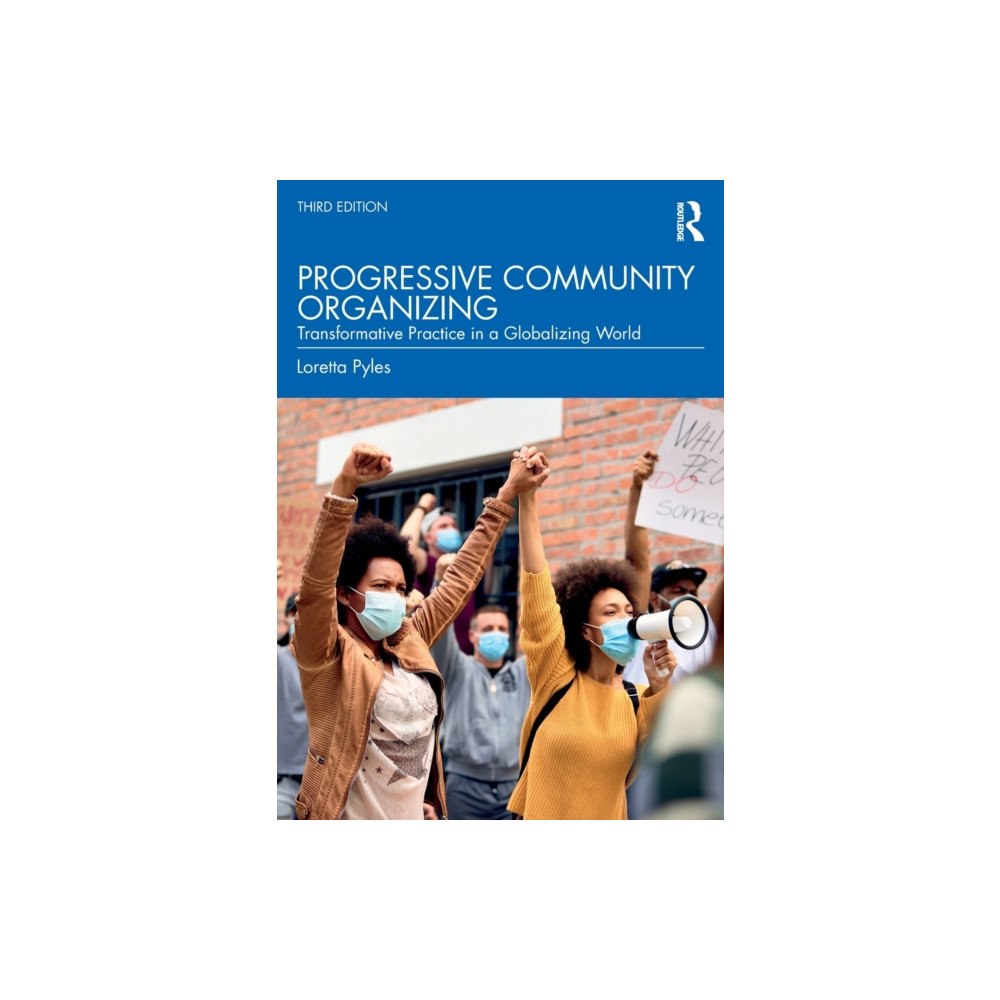 Taylor & francis ltd Progressive Community Organizing (häftad, eng)