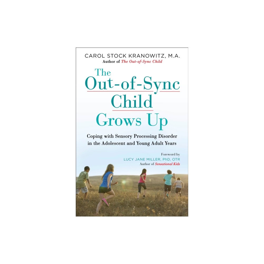 Penguin Group USA The Out-of-Sync Child Grows Up (häftad, eng)