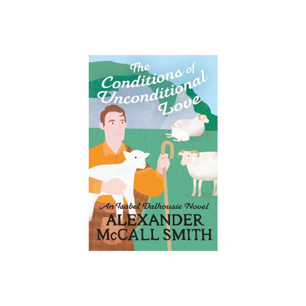 Little, Brown Book Group The Conditions of Unconditional Love (häftad, eng)