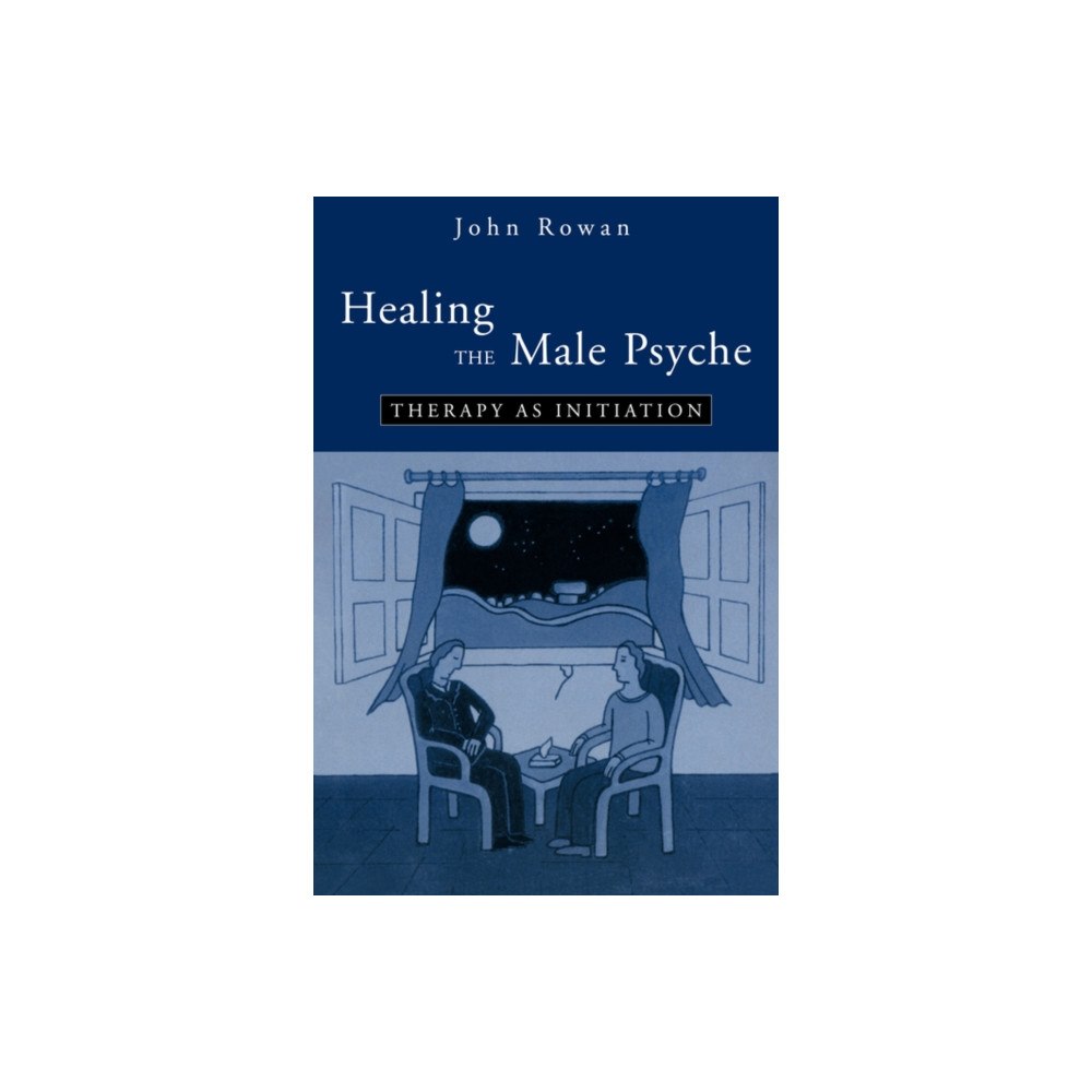 Taylor & francis ltd Healing the Male Psyche (häftad, eng)