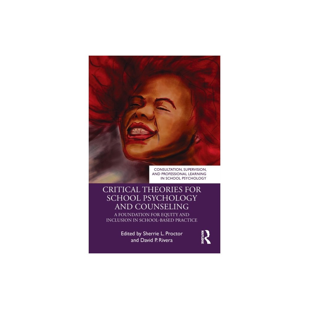 Taylor & francis ltd Critical Theories for School Psychology and Counseling (häftad, eng)