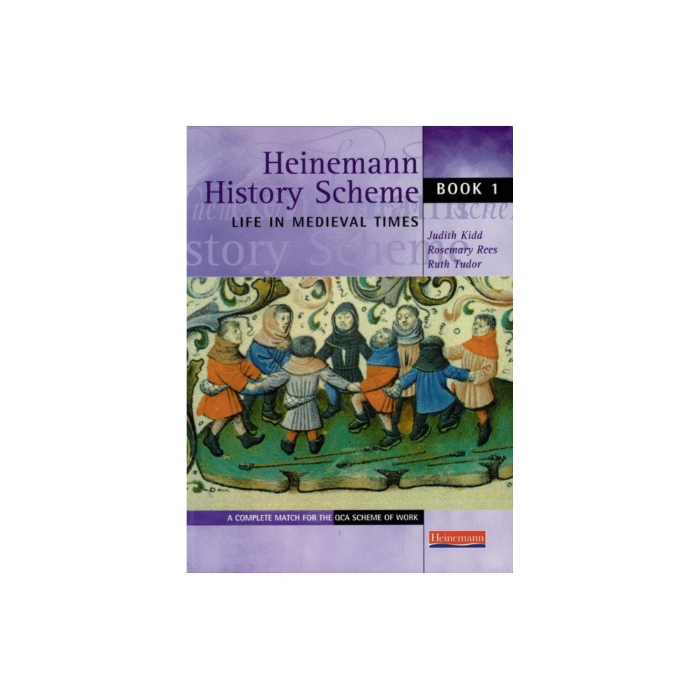 Pearson Education Limited Heinemann History Scheme Book 1: Life in Medieval Times (häftad, eng)