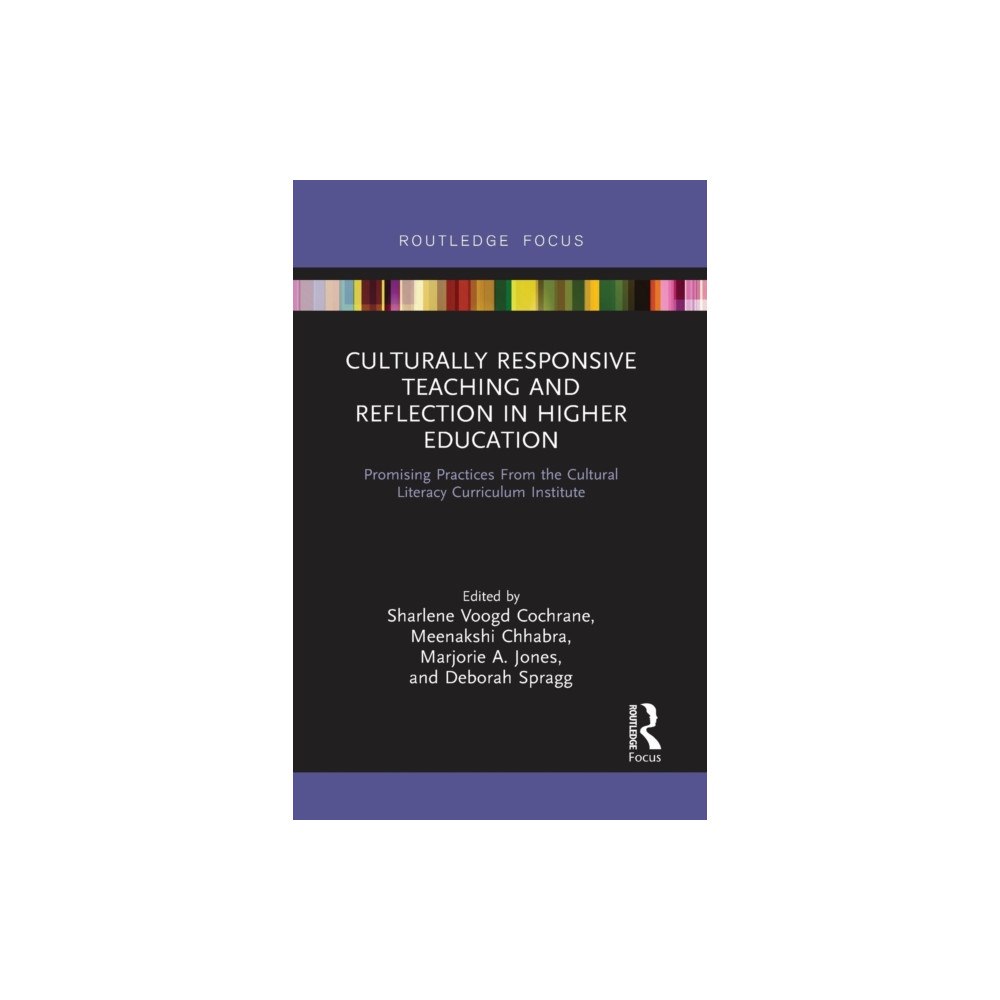 Taylor & francis ltd Culturally Responsive Teaching and Reflection in Higher Education (häftad, eng)