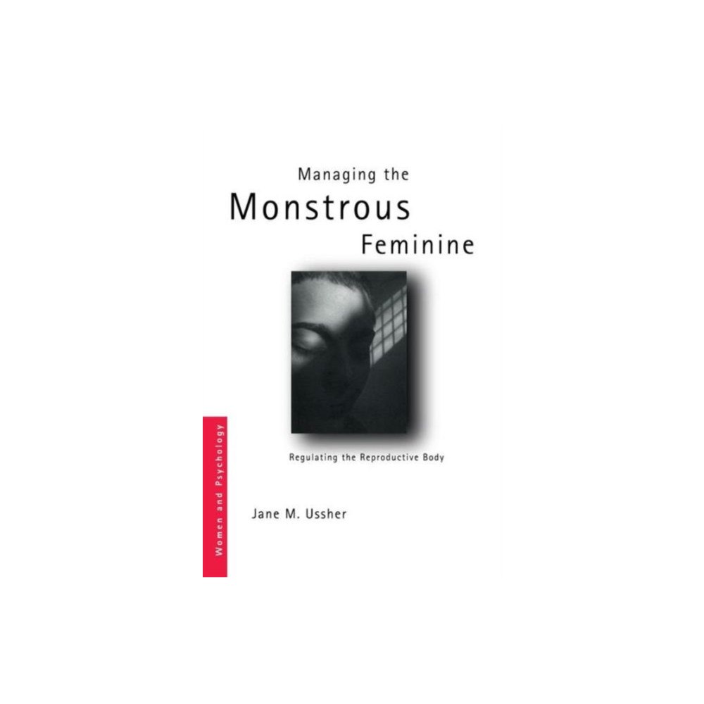 Taylor & francis ltd Managing the Monstrous Feminine (häftad, eng)