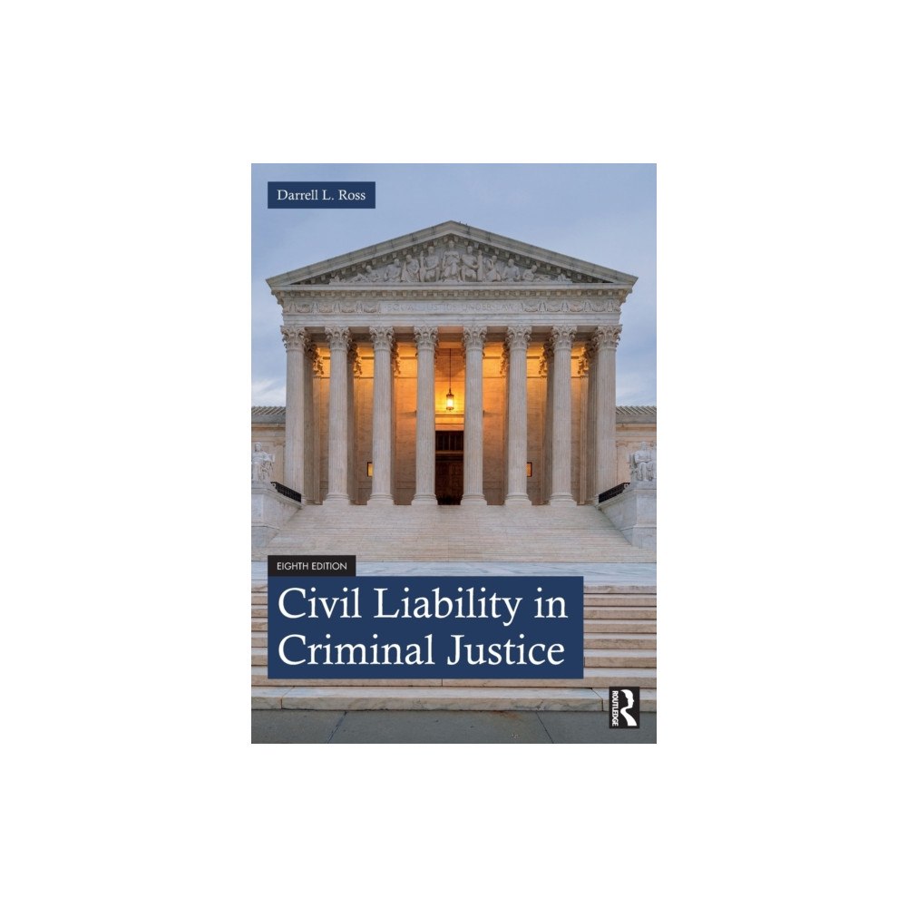 Taylor & francis ltd Civil Liability in Criminal Justice (häftad, eng)