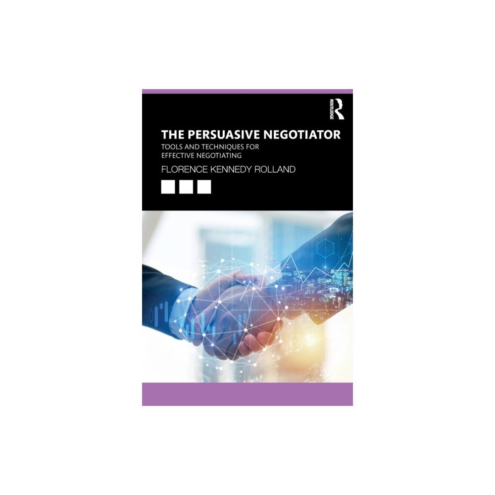 Taylor & francis ltd The Persuasive Negotiator (häftad, eng)