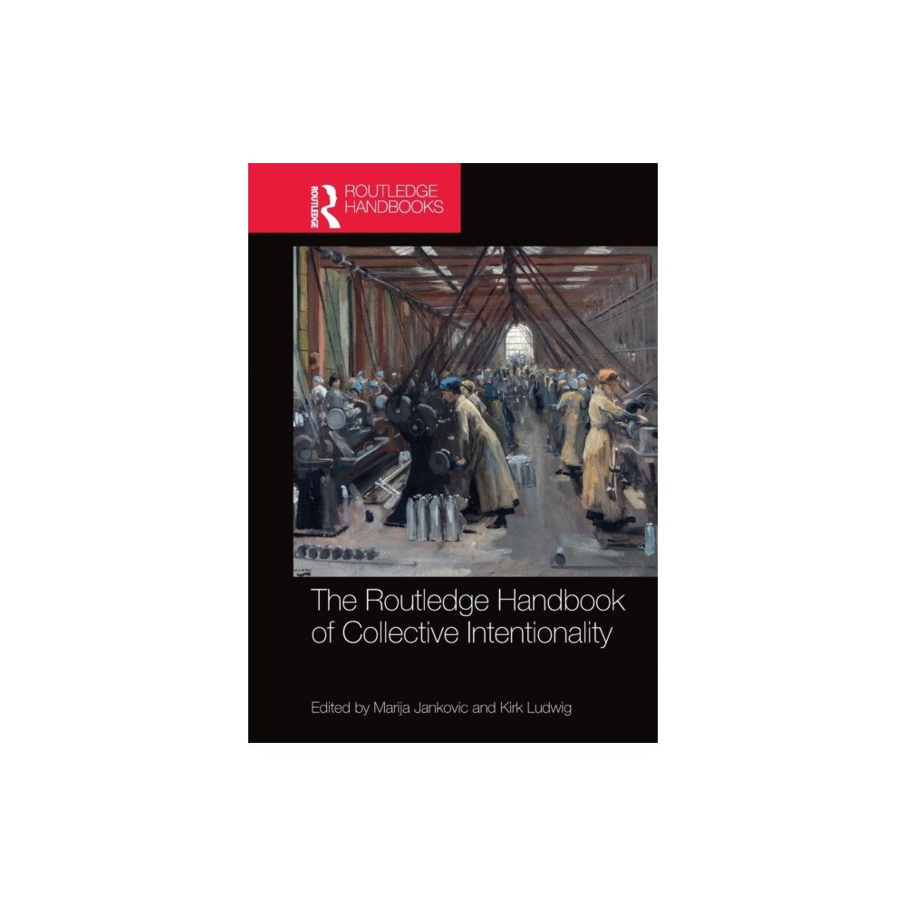 Taylor & francis ltd The Routledge Handbook of Collective Intentionality (häftad, eng)