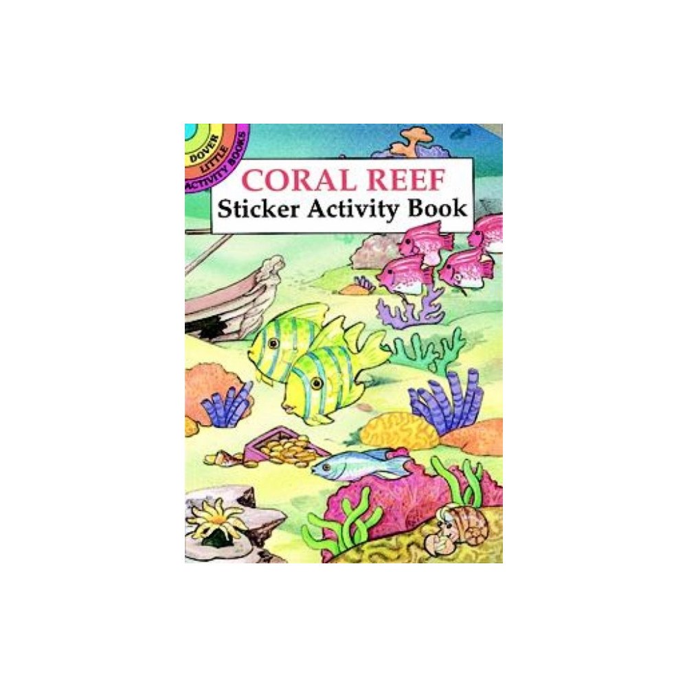Dover publications inc. Coral Reef Sticker Activity Book