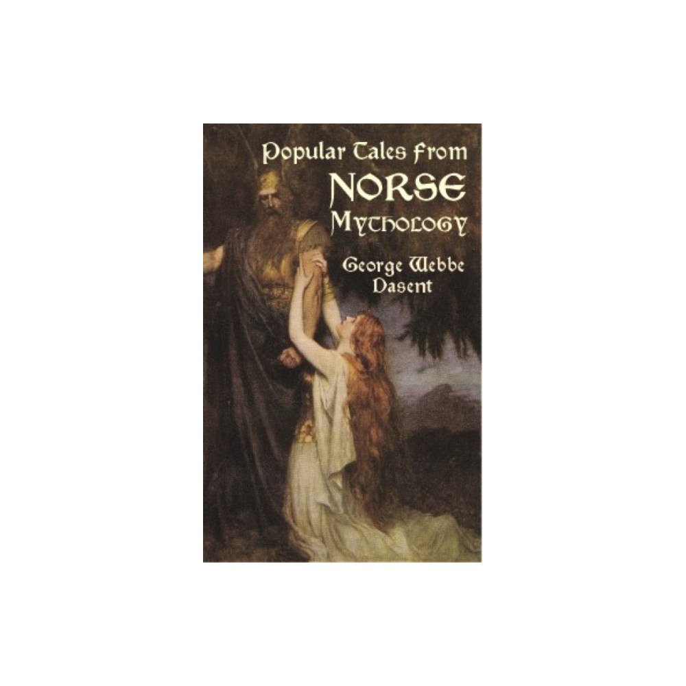 Dover publications inc. Popular Tales from Norse Mythology (häftad, eng)