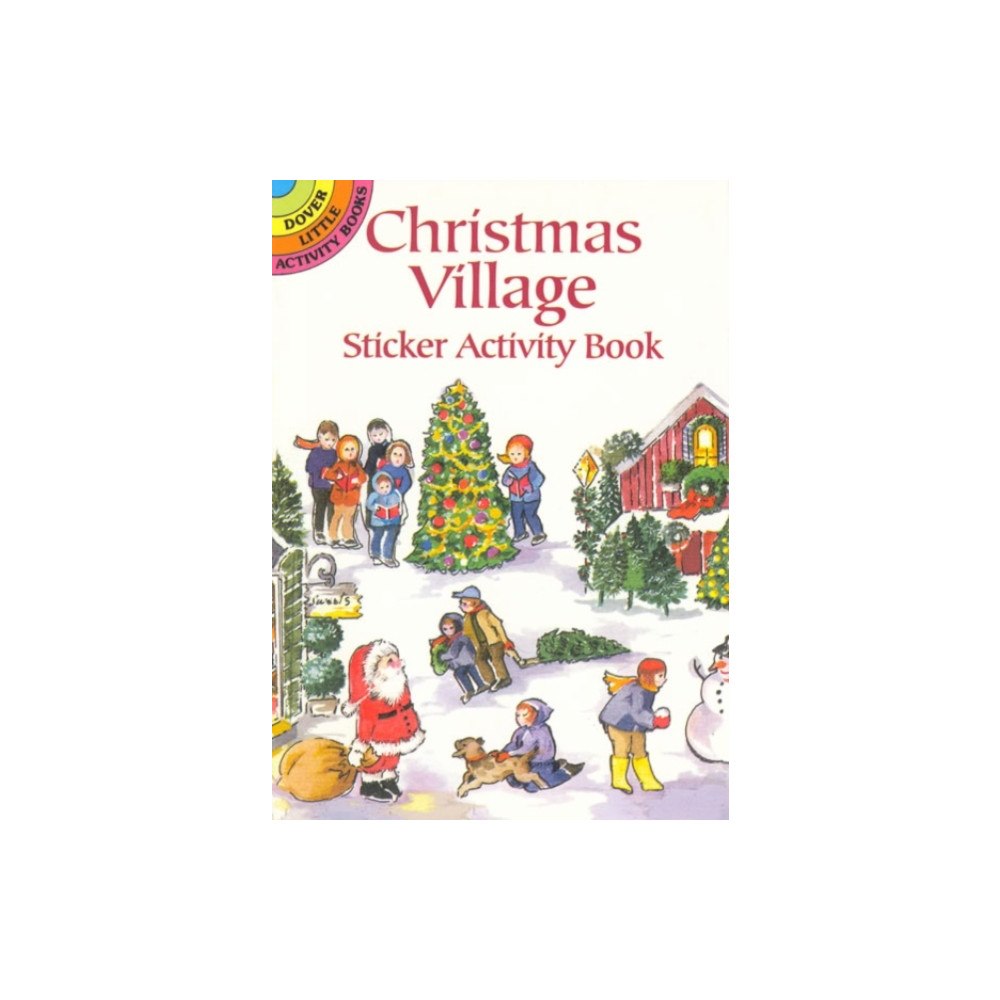 Dover publications inc. Christmas Village Sticker Activity Book (häftad, eng)