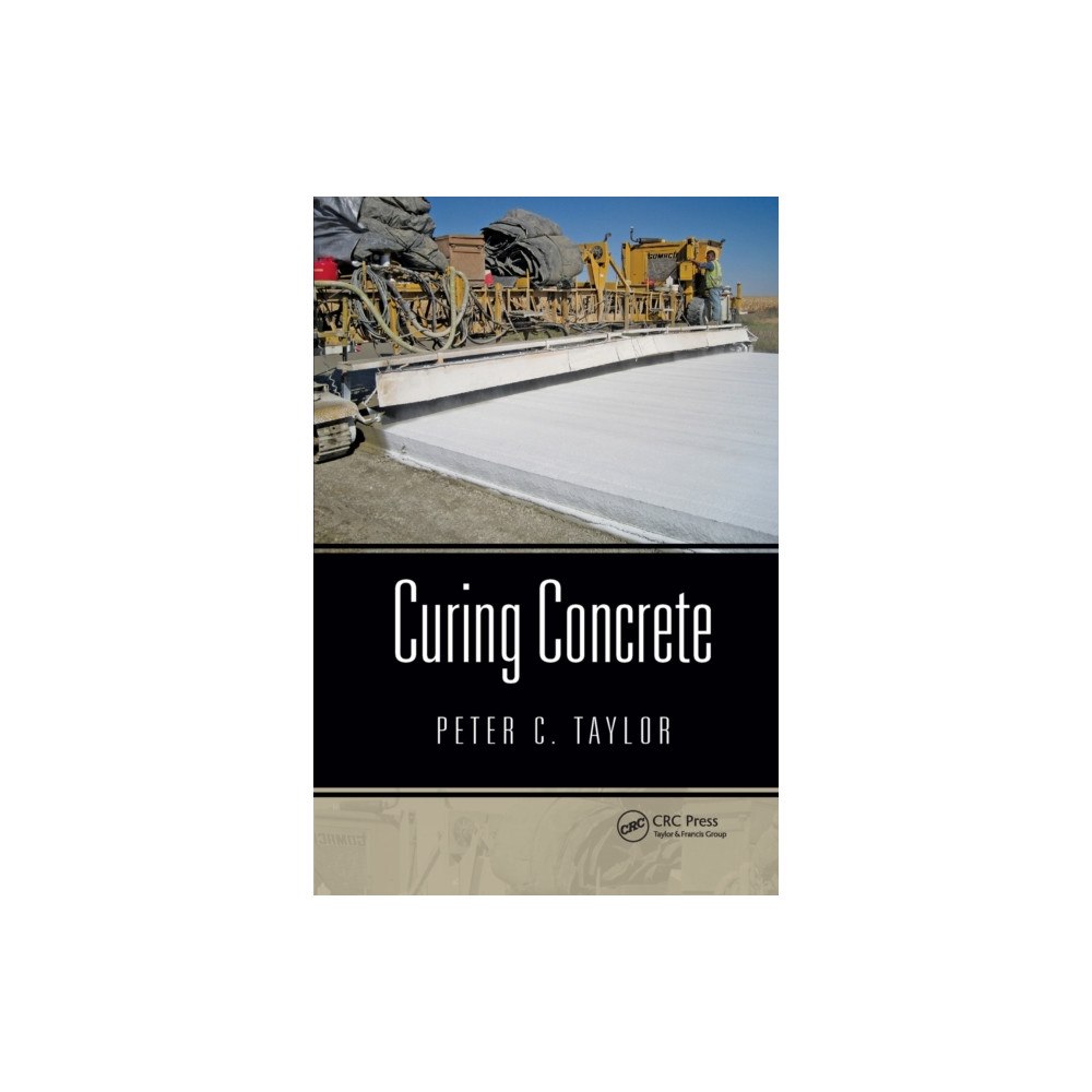 Taylor & francis ltd Curing Concrete (häftad, eng)