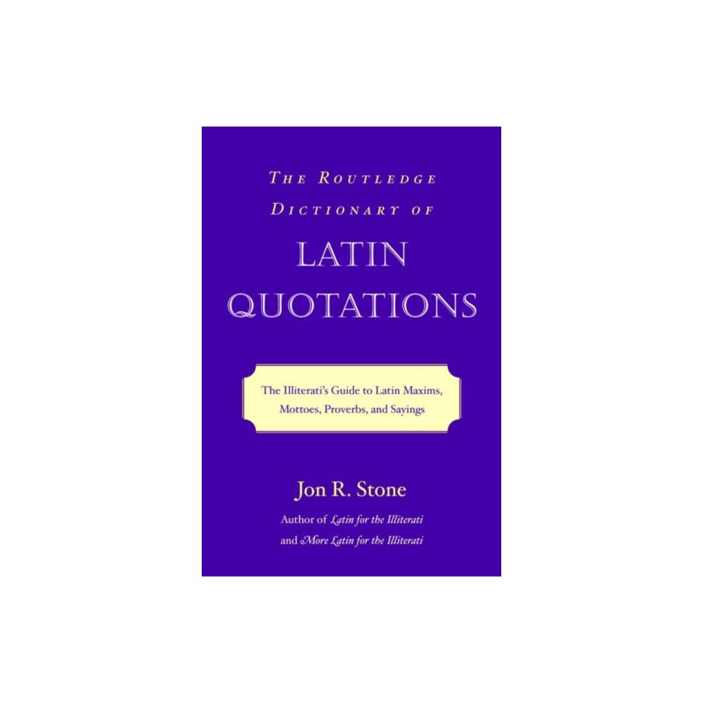 Taylor & francis ltd The Routledge Dictionary of Latin Quotations (häftad, eng)