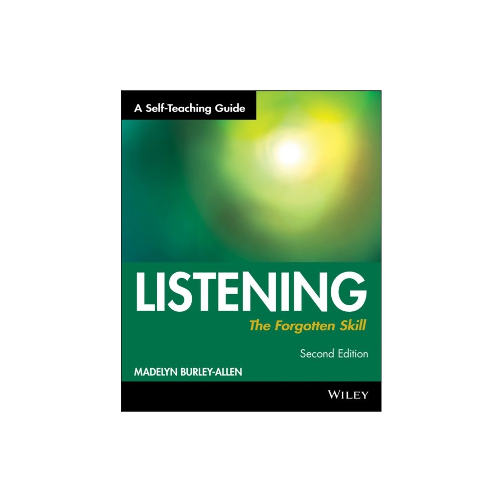 John Wiley & Sons Inc Listening: The Forgotten Skill (häftad, eng)