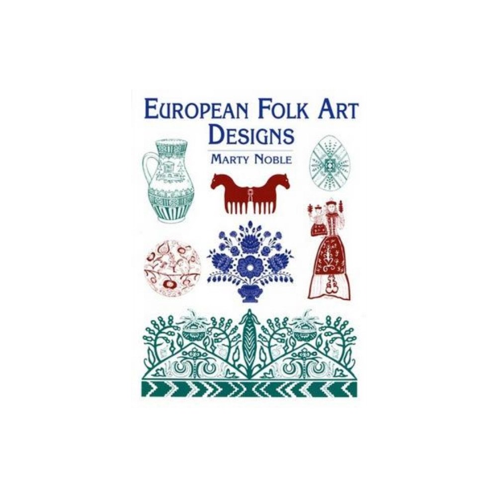 Dover publications inc. European Folk Art Designs (häftad, eng)