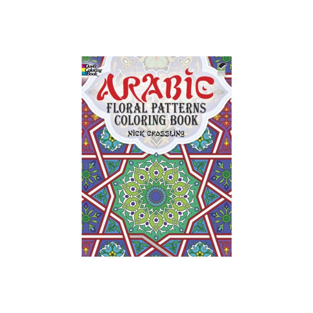 Dover publications inc. Arabic Floral Patterns Coloring Book (häftad, eng)