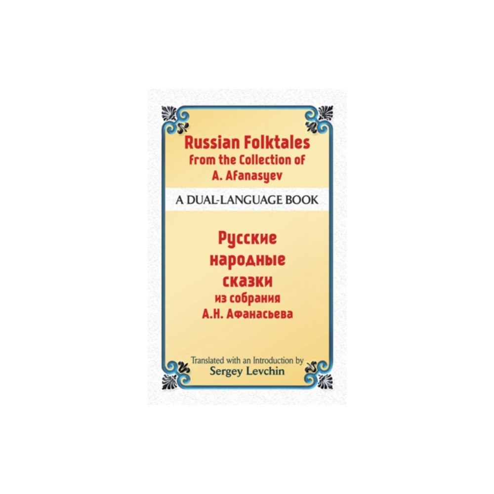 Dover publications inc. Russian Folktales from the Collection of A. Afanasyev (häftad, eng)