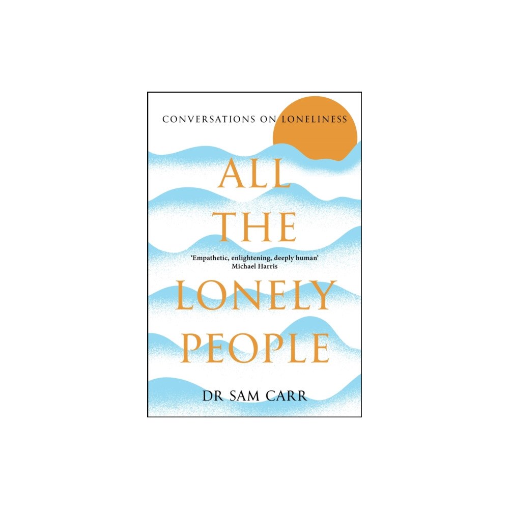 Pan Macmillan All the Lonely People (häftad, eng)