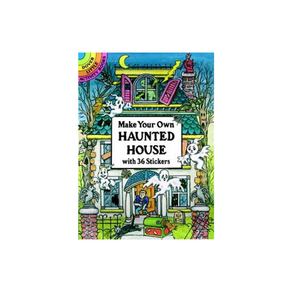 Dover publications inc. Make Your Own Haunted House with 36 Stickers