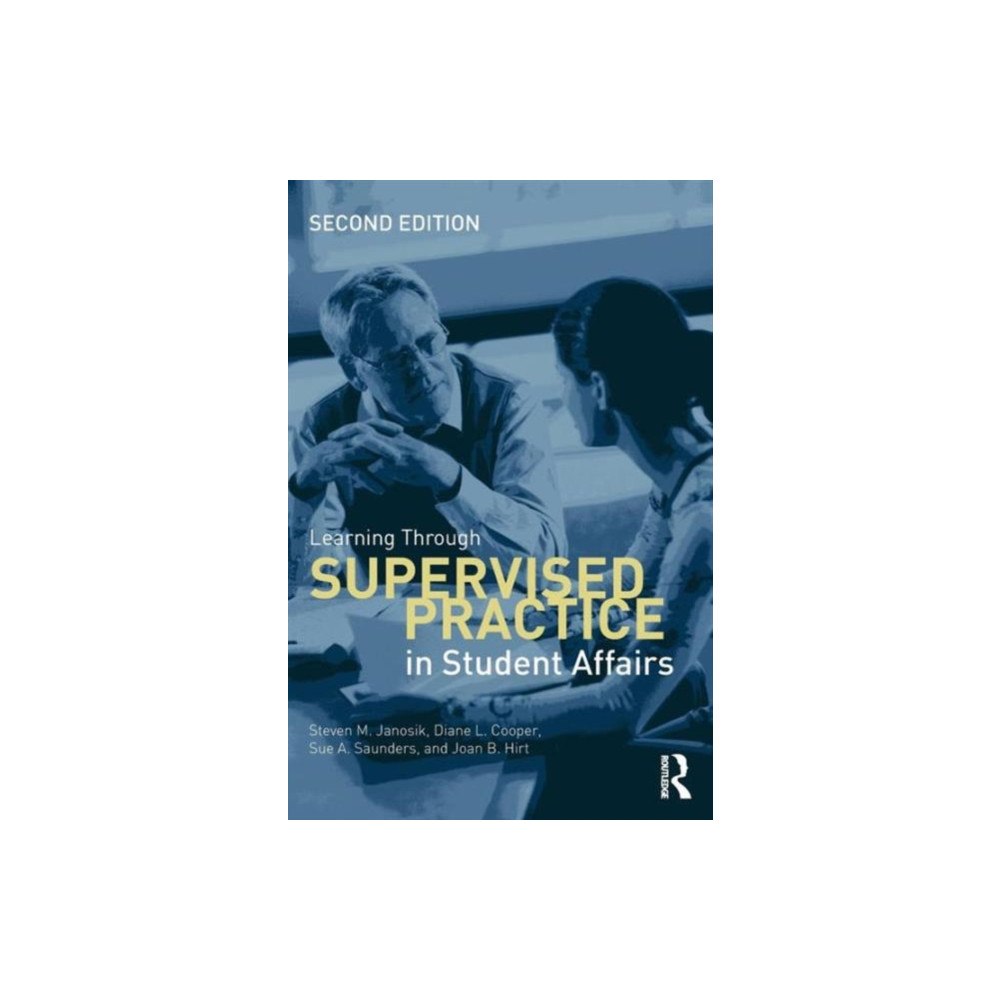 Taylor & francis ltd Learning Through Supervised Practice in Student Affairs (häftad, eng)