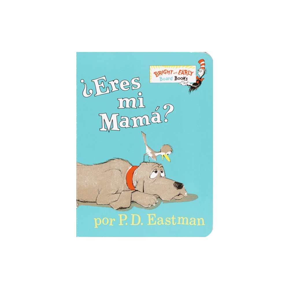 Random House Children's Books Eres tu mi mama? (Are You My Mother? Spanish Edition) (bok, board book, spa)