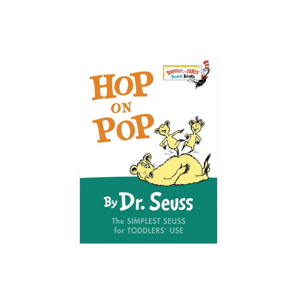 Random House Childrens Books Hop on Pop (bok, board book, eng)