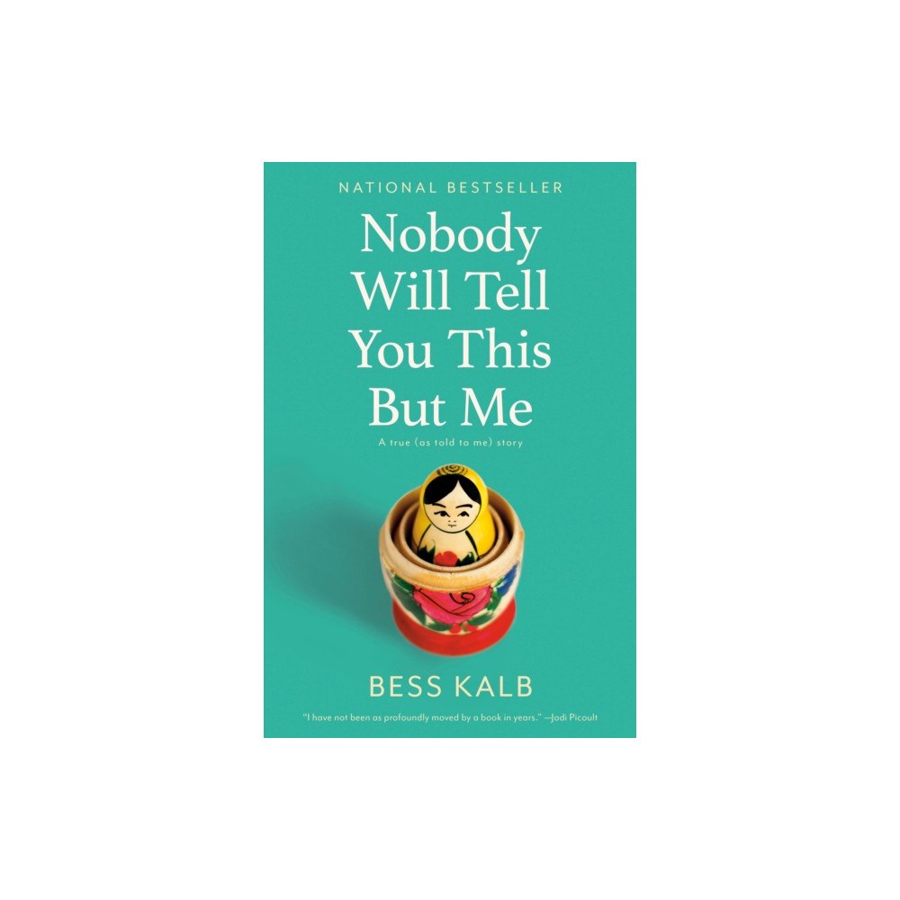 Random House Inc Nobody Will Tell You This but Me (häftad, eng)